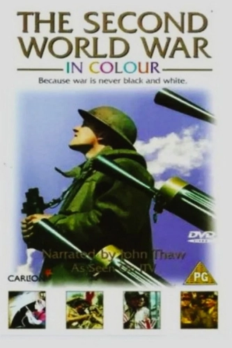 Цвет войны: Вторая Мировая война в цвете (1999) смотреть в HD 1080